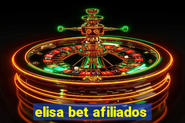 elisa bet afiliados